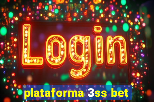 plataforma 3ss bet